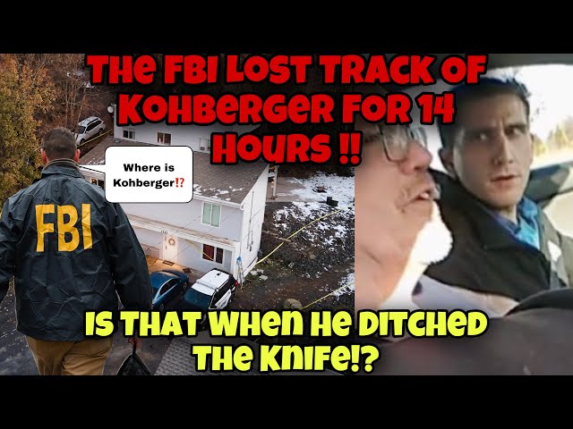 Bryan Kohberger Vanished For 14 Hours While Under FBI Surveillance During Idaho 4 Investigation !!!