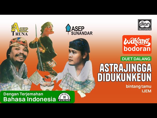 Wayang Bodoran - Asep Sunandar ft. Asep Truna - Astrajingga Didukunkeun Sub Indo |  Dadan Sunandar