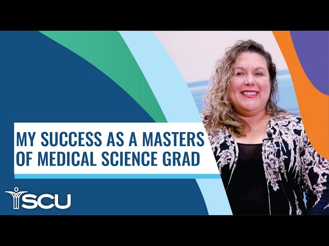 The Academic Success of a Master of Medical Science Graduate