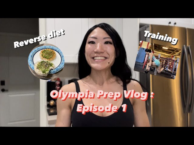 Olympia Prep EP 1 : 13 Weeks Out ! Reverse Diet, Training