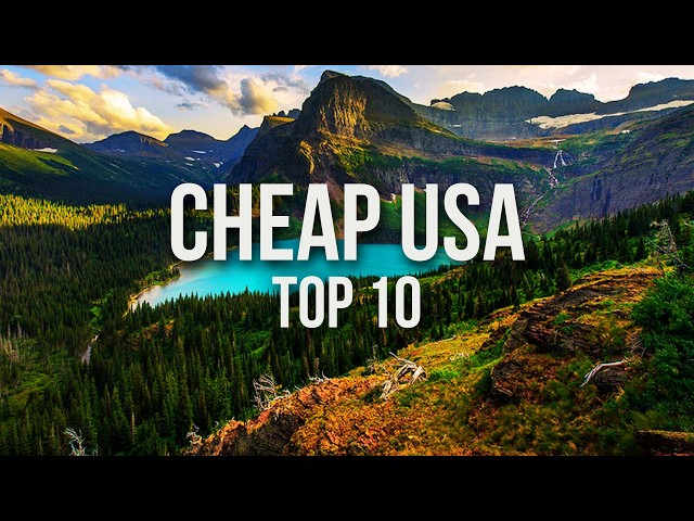 10 INSANELY CHEAP Destinations for Budget Travel in the USA