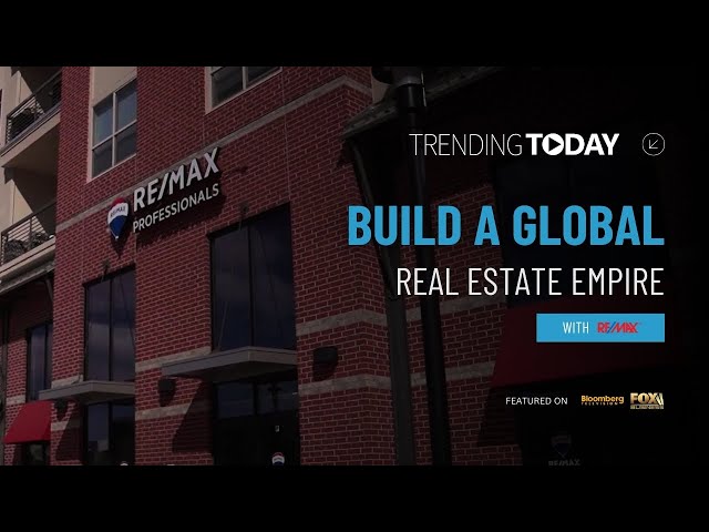 RE/MAX: Building a Global Real Estate Empire – Inside Worldwide Franchise Success on Trending Today