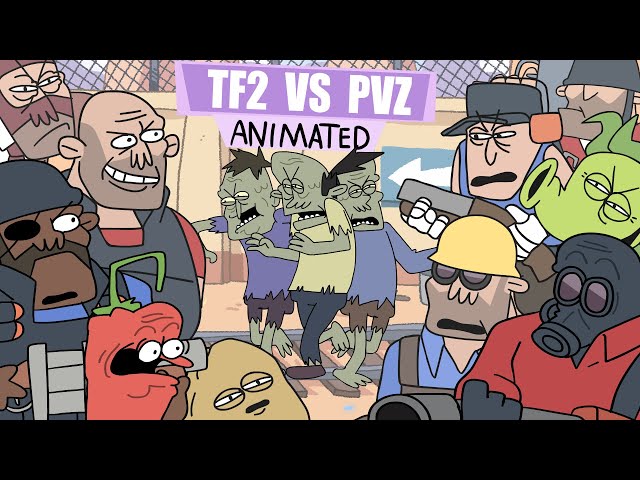 Team Fortress X Plants VS Zombies (ANIMATED)