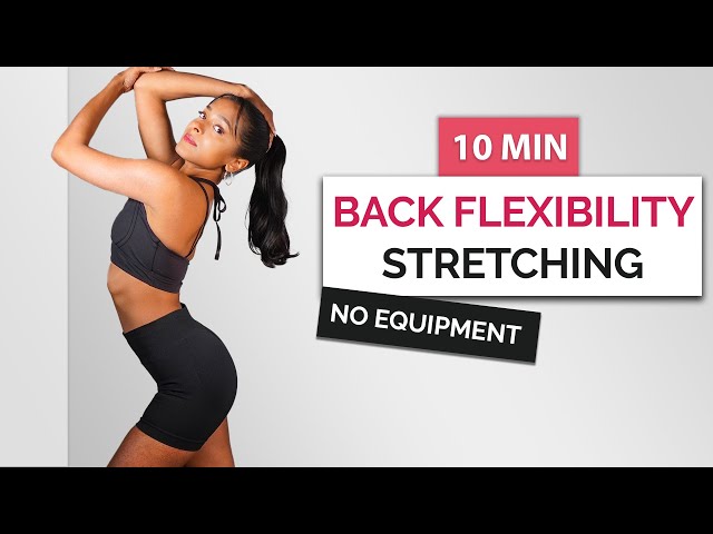 BEST 10 MIN BACK STRETCHING Routine for Flexibility & Strength - Home Workout, No Equipment