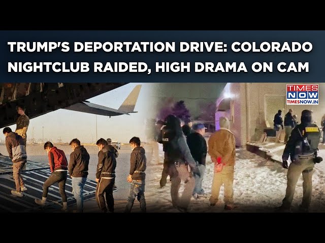 Trump's Deportation Drive: Colorado Nightclub Raided, Illegal ‘Aliens’ Nabbed| High Drama On Camera