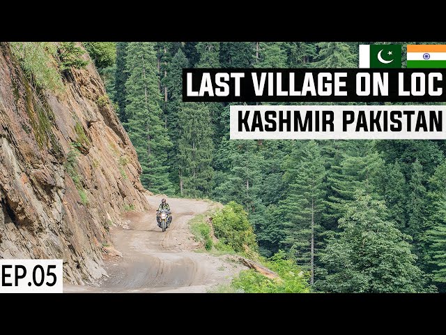 Dangerous Road to Last Pakistani Village on LOC S2. EP05 | Taobat Kashmir | Pakistan Motorcycle Tour