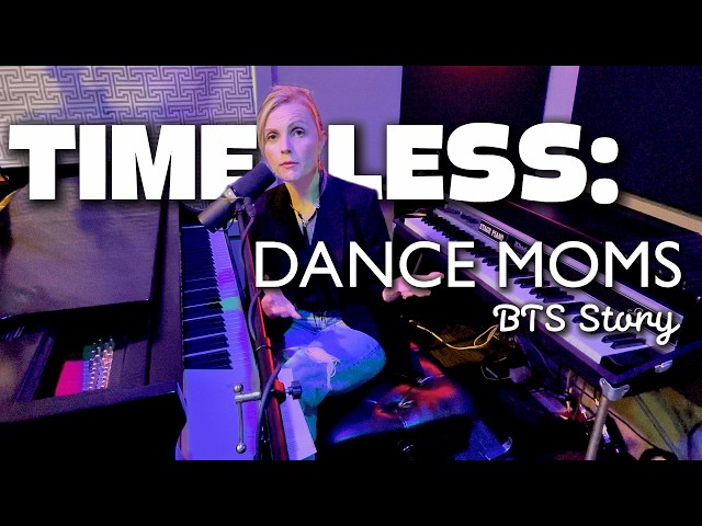 Timeless / Dance Moms / Cassandra Kubinski / Story Behind Song