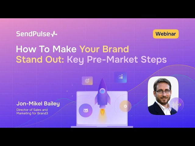 How To Make Your Brand Stand Out: Key Pre-Market Steps | Live Webinar