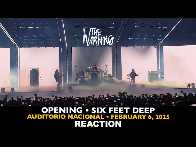 Musicians REACT to The Warning: Opening, Six Feet Deep (Auditorio National Feb 6 2025) MULTI-CAM