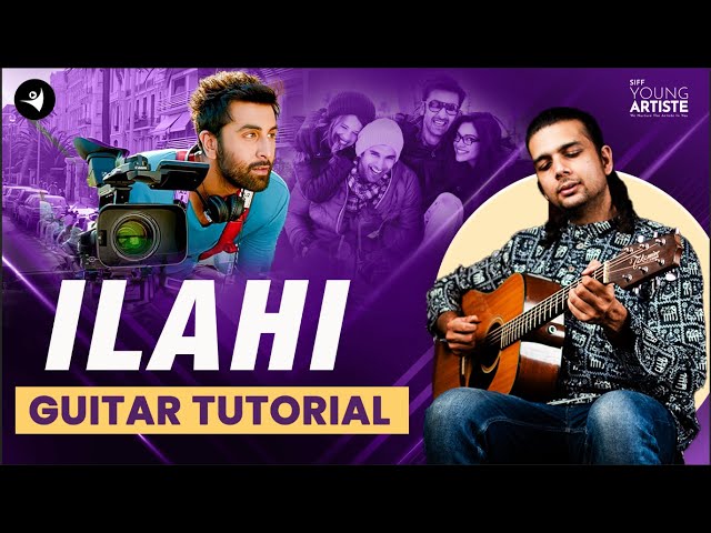 Ilahi | Yeh Jawaani Hai Deewani | Guitar Tutorial | Pritam #guitar #siffguitar #siffyoungartiste