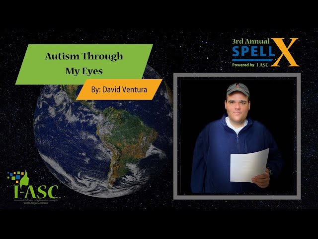 Autism Through My Eyes - David Ventura