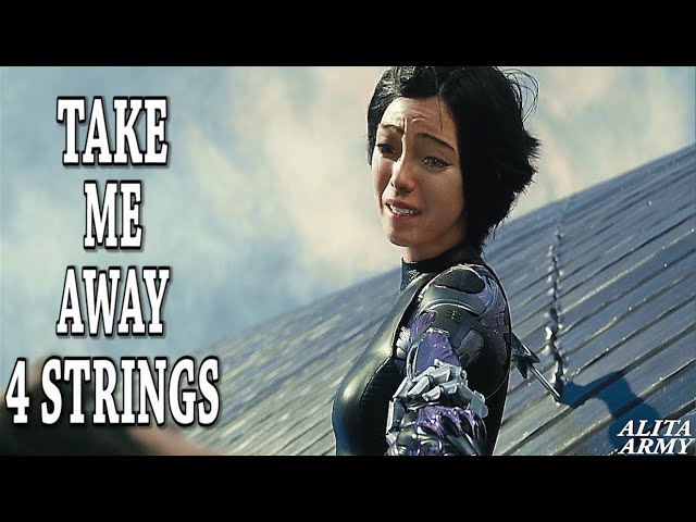 4 Strings "Take Me Away (Into the Night)", Alita: Battle Angel