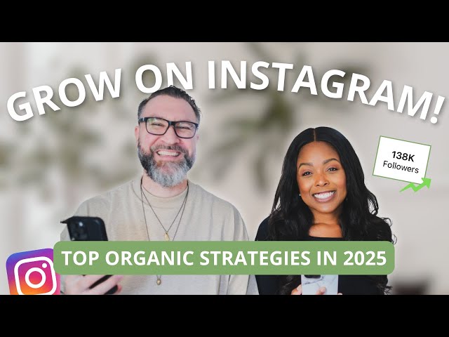 How to Grow on Instagram Organically in 2025 | NEW Instagram Growth Strategies for Gaining Followers