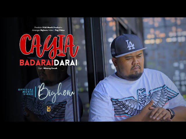 Bigheru - Cayia Badai Darai (Official Music Video)