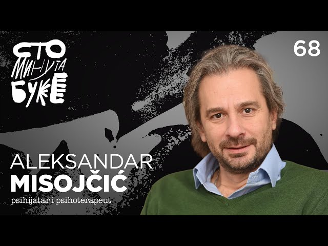 Aleksandar Misojčić - psihijatar i psihoterapeut I Sto minuta buke 068