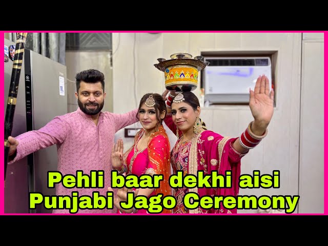 Pehli baar dekhi aisi Punjabi Jaago Ceremony ❤️