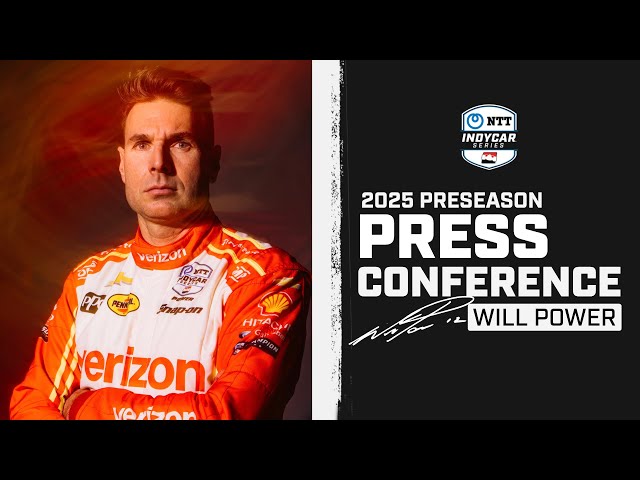 Will Power: 'I love the competition' entering 2025 | Preseason Press Conference | INDYCAR