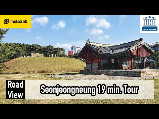 Seonjeongneung 19 min. Tour | UNESCO World Heritage | 4K | Ep.277 | Insta360 One X