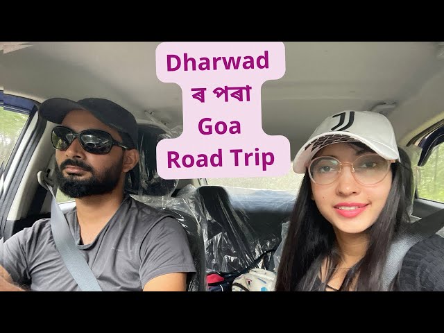 Road trip from Dharwad to Goa