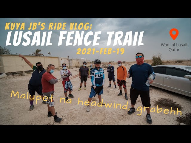 Lusail Fence MTB Trail Ride | Head & Cross Wind Ride | Kuya JB's Ride Vlog | MTB Cycling in Qatar