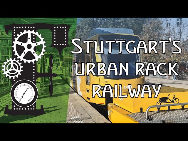 Stuttgart's Urban Rack Railway