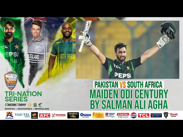 Maiden ODI Hundred 💯 By Salman Ali Agha Against South Africa | 3rd ODI | Tri-Nation Series 2025