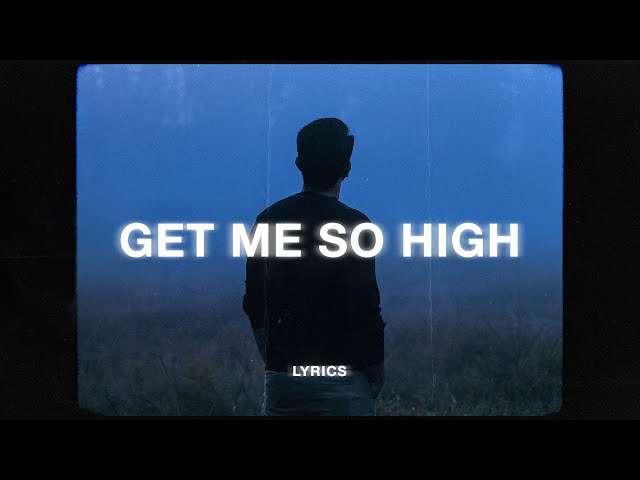 The Neighbourhood - You Get Me So High (Lyrics)