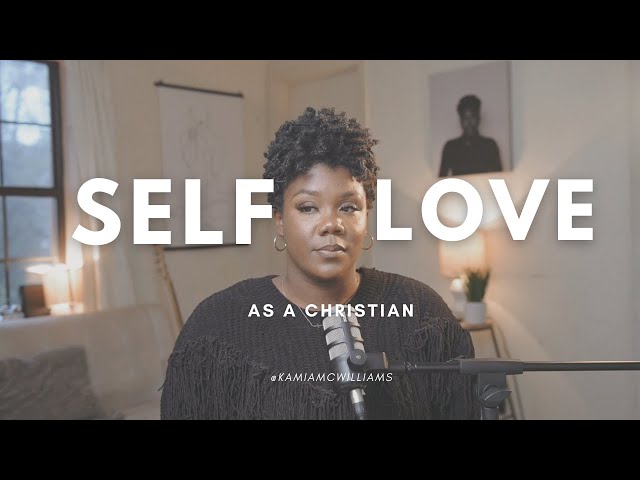 Signs you lack SELF LOVE (biblical understanding).