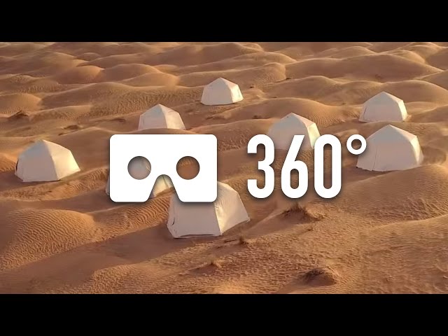 Sahara Desert Camp - 360° VR