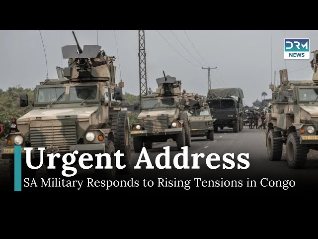 South Africa’s Military Chief Speaks on Congo Crisis | DRM News | AH1I