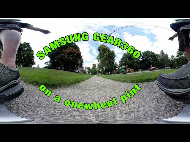 onewheel pint and Samsung Gear 360