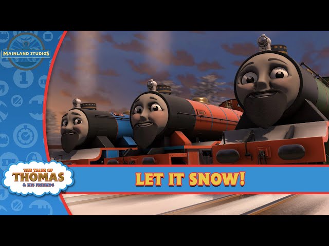 Let It Snow! | Three Wise Engines!