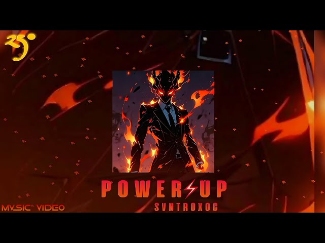 POWEEEEEER UP⚡!!! SVNTROXOC (MUSIC VIDEO) TRAP X PHONK, HIGH ENERGY VIRAL THIS!