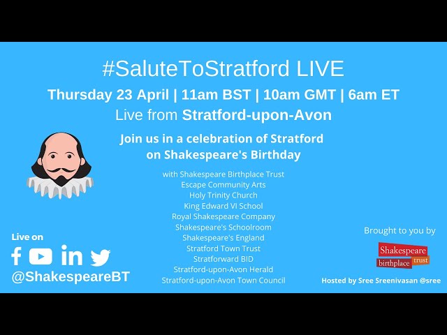 #SaluteToStratford: A Celebration of Stratford on Shakespeare's Birthday