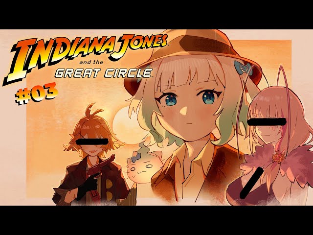 【INDIANA JONES AND THE GREAT CIRCLE part3】I love me a good mystery!!【Maid Mint Fantome】