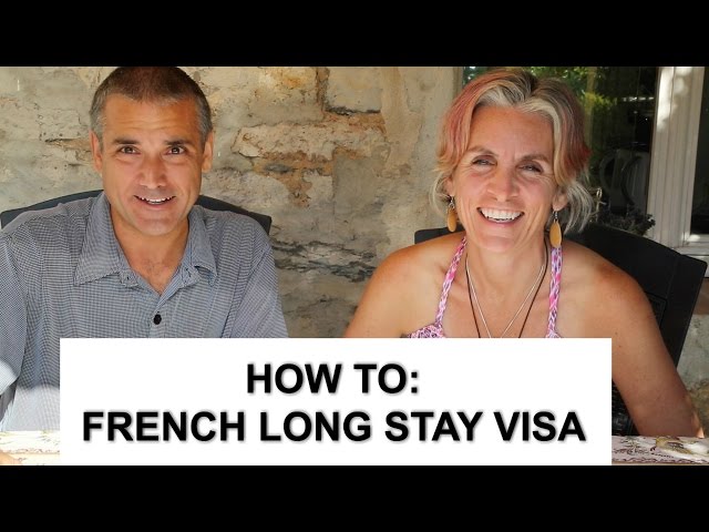 FRENCH LONG STAY VISA - HOW TO APPLY - France 1 Year Visa