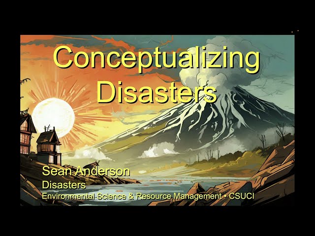 Conceptualizing Disasters in 2025