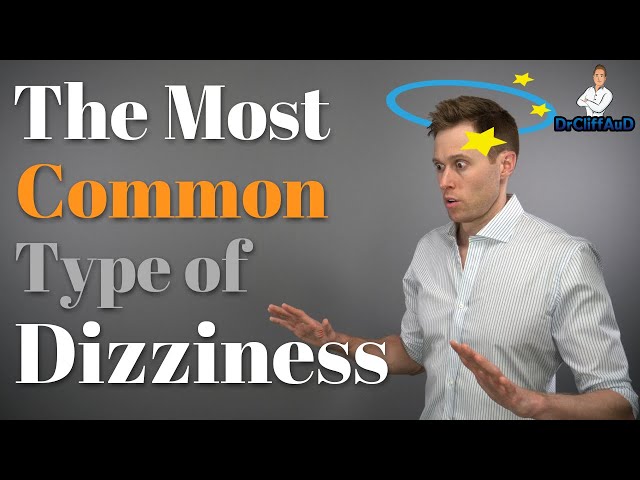 The #1 Cause of Dizziness | Benign Paroxysmal Positional Vertigo (BPPV) - Diagnosis & Treatment