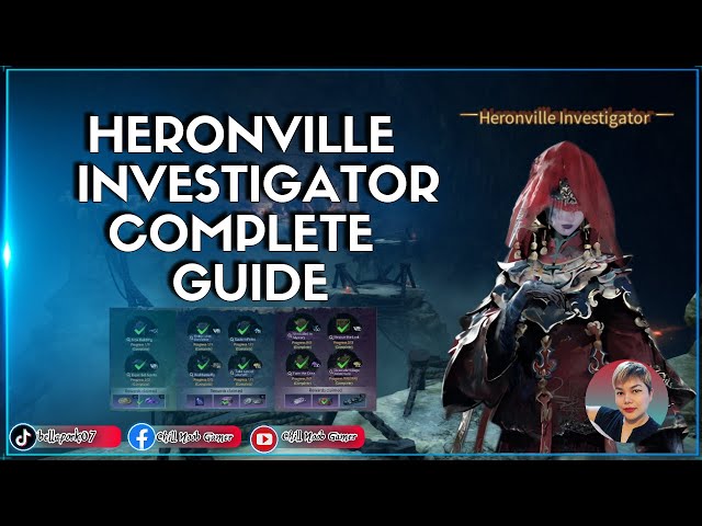 HERONVILE INVESTIGATOR Complete Guide #lifeafter #neteasegames #heronville