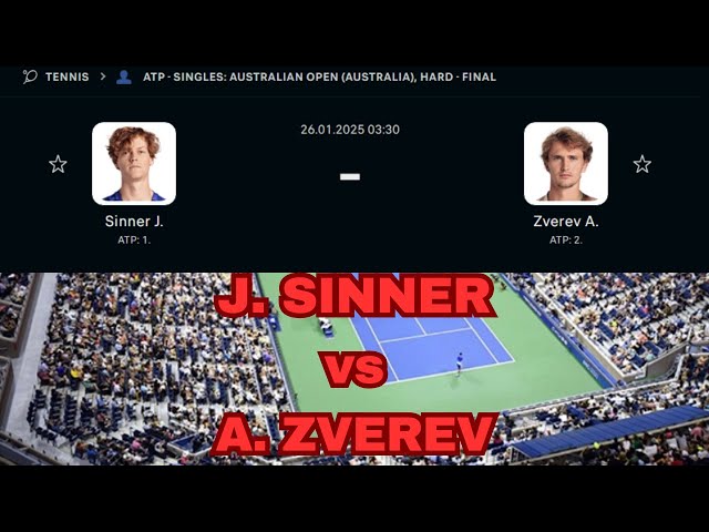 JANNIK SINNER vs ALEXANDER ZVEREV Australian Open 2025 🎾 ATP MEN'S Tennis Final Live Stream