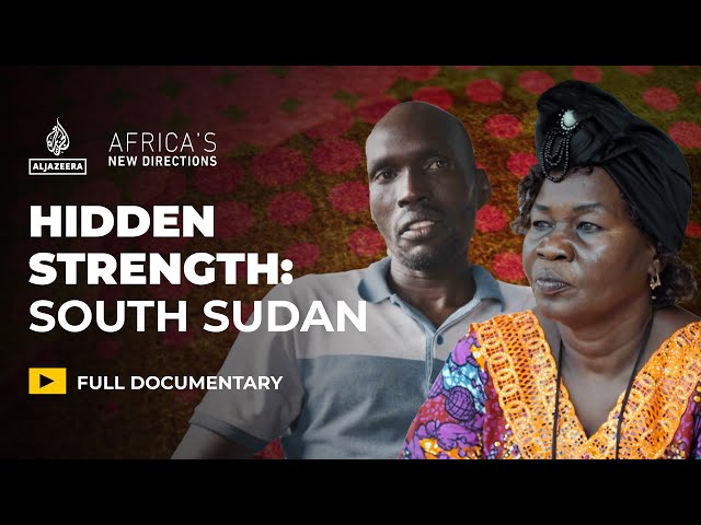 How the informal economy shapes South Sudan’s future | Africa’s New Directions | Documentary