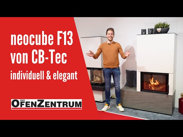 Individuell & elegant – Der neocube F13 von CB-Tec für Ihr Zuhause - DAS OFENZENTRUM