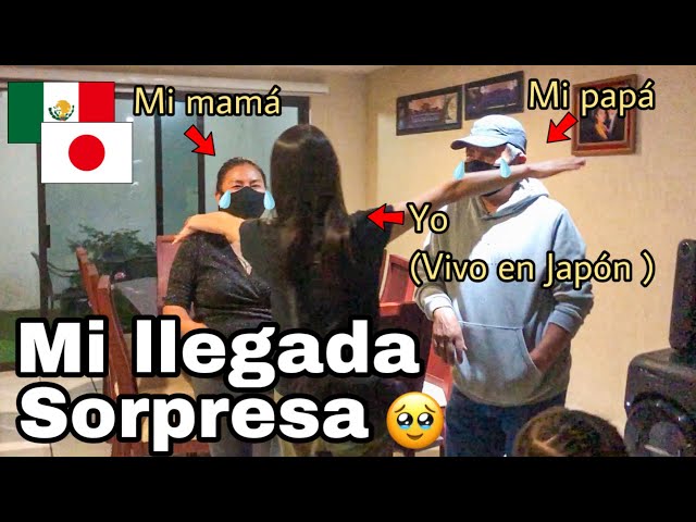 Llegando de sorpresa a México después de 3 años. Esta fue la reacción de mi familia.