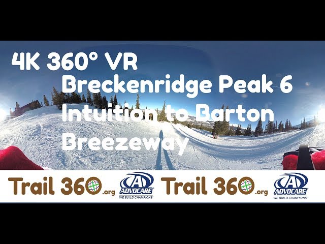 Breckenridge Peak 6 Intuition to Barton Breezeway-Trail 360