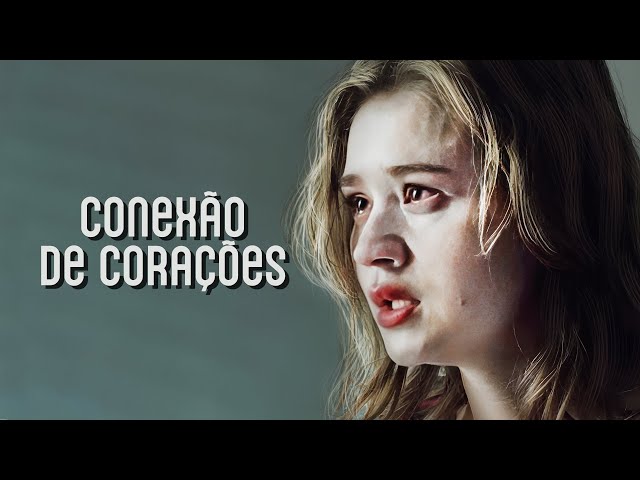 Conexão de corações | Filme dublado completo | Filme romântico em Português