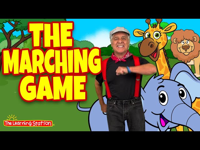 The Marching Game ♫ Movement Song For Kids ♫ Action Songs ♫ Brain Breaks by The Learning Station