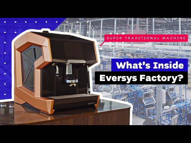 Making of Super Automatic Espresso Machines: Eversys Factory Tour in Switzerland