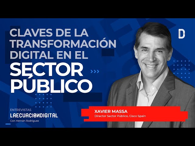 Claves de la Transformación Digital en el Sector Público