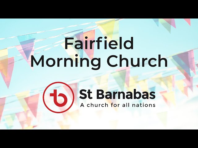 St Barnabas Fairfield Morning Church - 9 February