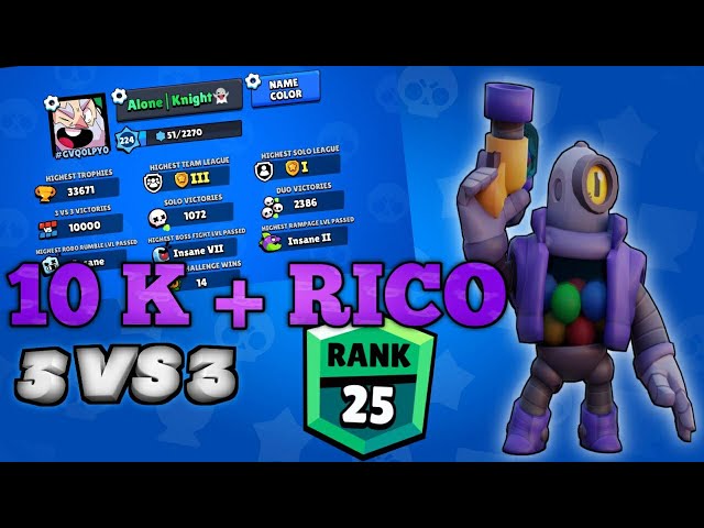 10 K 3v3 victory + Grind Rico to 750 🏆 | Brawl stars | india| Voice Reveal 200sub ☺